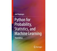 José Unpingco Python for Probability, Statistics, and Machine Learni (Tascabile)