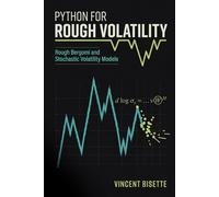 Python for Rough Volatility: Rough Bergomi and Stochastic Volatility Models