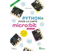 Python pour la carte micro:bit, cartes V1 et V2: SNT Lycées Mathématiques Sciences