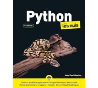 Python pour les Nuls: python, machine learning, IA, Intelligence artificielle, chatbot, chatgpt, gemini, programmer en python