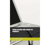 Python practice with Jupyter for beginners