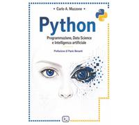 Python: Programmazione, Data Science e Intelligenza artificiale