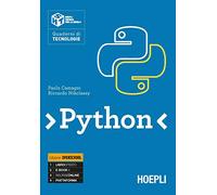 Python. Quaderni di tecnologie. Ediz. openschool. Per le Scuole superiori. Con e-book. Con espansione online