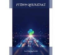 Python Quickstart: Your First Day In Code