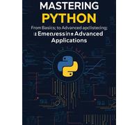 Python Unleashed: Powering the Future of Programming and Data