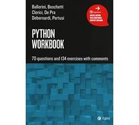 Python workbook. 70 questions and 134 exercises with comments