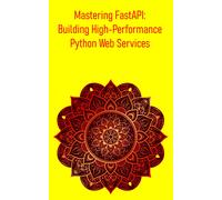 Pythquill Publishing Mastering FastAPI (Tascabile)
