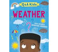 Q and A Kids: Weather