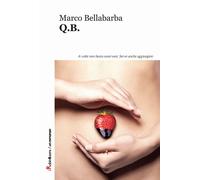 Q.B. - Bellabarba Marco