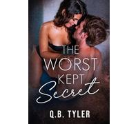 Q B Tyler The Worst Kept Secret (Tascabile) Secrets Novel