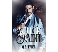 Q B Tyler Wilder Saint (Tascabile)
