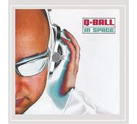 Q Ball - Q'Ball In Space