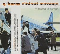 Q-Burns Abstract Message - Re-Routed to Europe