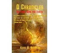 Q Chronicles The Final War for Earth