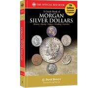 Q David Bowers A Guide Book of Morgan Silver Dollars (Tascabile) Red Book