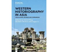 Q. Edward Wang Western Historiography in Asia (Copertina rigida)
