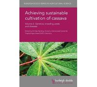 Q. Ma Achieving Sustainable Cultivation of Cassava Volume 2 (Copertina rigida)