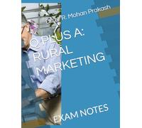 Q PLUS A: RURAL MARKETING: EXAM NOTES