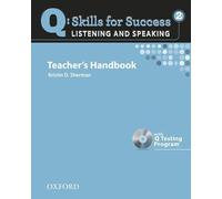 Q Skills for Success: Listening and Speaking 2: Teacher's Book with Testing Program CD-ROM