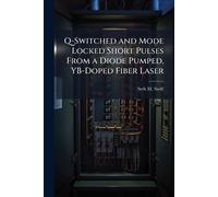 Q-Switched and Mode Locked Short Pulses From a Diode Pumped, YB-Doped Fiber Laser