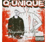 Q-UNIQUE - VENGEANCE IS MINE