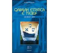Qabalah estatica e Tseruf
