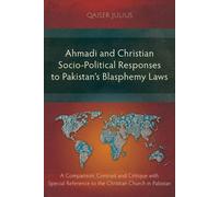 Qaiser Julius Ahmadi and Christian Socio-Political Responses to Paki (Tascabile)
