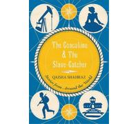 Qaisra Shahraz The Concubine and the Slavecatcher (Tascabile)