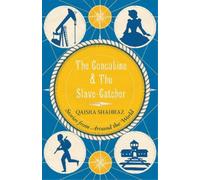 Qaisra Shahraz The Concubine and the Slavecatcher (Tascabile)