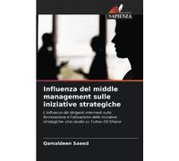 Qamaldeen Saeed Influenza del middle management sulle iniziative str (Tascabile)