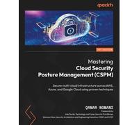 Qamar Nomani Mastering Cloud Security Posture Management (CSPM) (Tascabile)