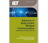 Qammer H. Abbas Advances in Body-Centric Wireless Communicati (Copertina rigida)