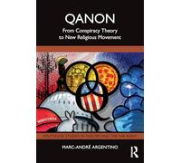 QAnon: From Conspiracy Theory to New Religious Movement