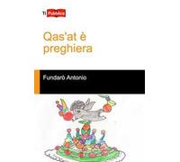 Qas'at è preghiera