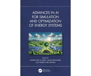 Qasem Abu Al-Ha Advances in AI for Simulation and Optimization of En (Tascabile)