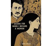 QASIDA FOR WHEN I BECAME A WOMAN: 191