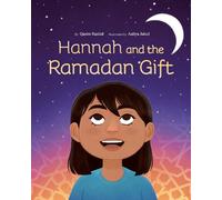 Qasim Rashid Hannah and the Ramadan Gift (Copertina rigida)