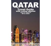 QATAR: Travel Guide