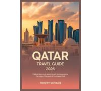 QATAR TRAVEL GUIDE 2026