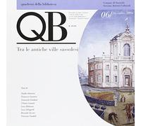 QB. Vol. 6 - Tra le antiche ville Sassolesi - Vandelli V. (cur.); Genitoni...