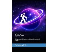 Qbit Trip: Bridging Mind, Matter, and Multidimensional Travel