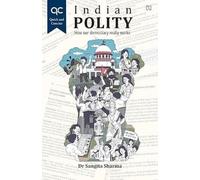 QC Indian Polity: come funziona davvero la nostra democrazia