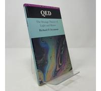 QED: The Strange Theory of Light and Matter. (Alix G. Mautner Memorial Lectures)