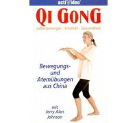 Qi Gong - Bewegungs- und Atemübungen aus China