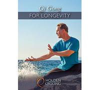 Qi Gong For Longevity
