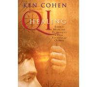 Qi Healing: Energy Medicine Techniques to Heal Yourself and Others [Edizione: Regno Unito]