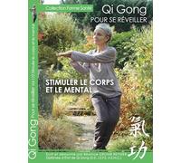 Qi qong, pour se réveiller : stimuler le corps et le mental