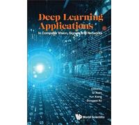 Qi Xuan Deep Learning Applications: In Computer Vision, Signa (Copertina rigida)