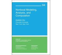 Qiang Du Nonlocal Modeling, Analysis, and Computation (Tascabile)