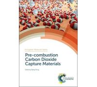 Qiang Wang Pre-combustion Carbon Dioxide Capture Materials (Copertina rigida)